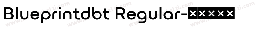 Blueprintdbt Regular字体转换